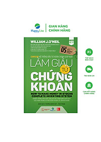 Bộ sách Làm Giàu Từ Chứng Khoán (How To Make Money In Stock) phiên bản mới + Hướng Dẫn Thực Hành CANSLIM Cho Người Mới Bắt Đầu - Image 3