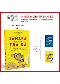 Bí Quyết Tìm Kiếm Mặt Bằng Kinh Doanh - Đến Sahara Mở Quán Trà Đá - Bộ Sách Khởi Nghiệp Bán Lẻ - Image 3