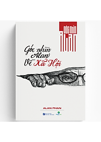 Góc Nhìn Alan - Bộ Di Sản Alan Phan - Image 4
