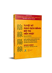 Tuyệt kỹ Giao dịch bằng đồ thị nến Nhật – Japanese Candlestick Charting Techniques - Image 4